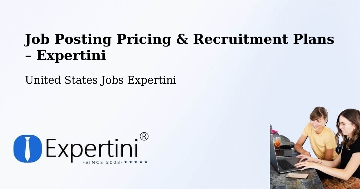 Job Posting Pricing & Recruitment Plans – Woodbridge - Woodbridge, United States Jobs Expertini